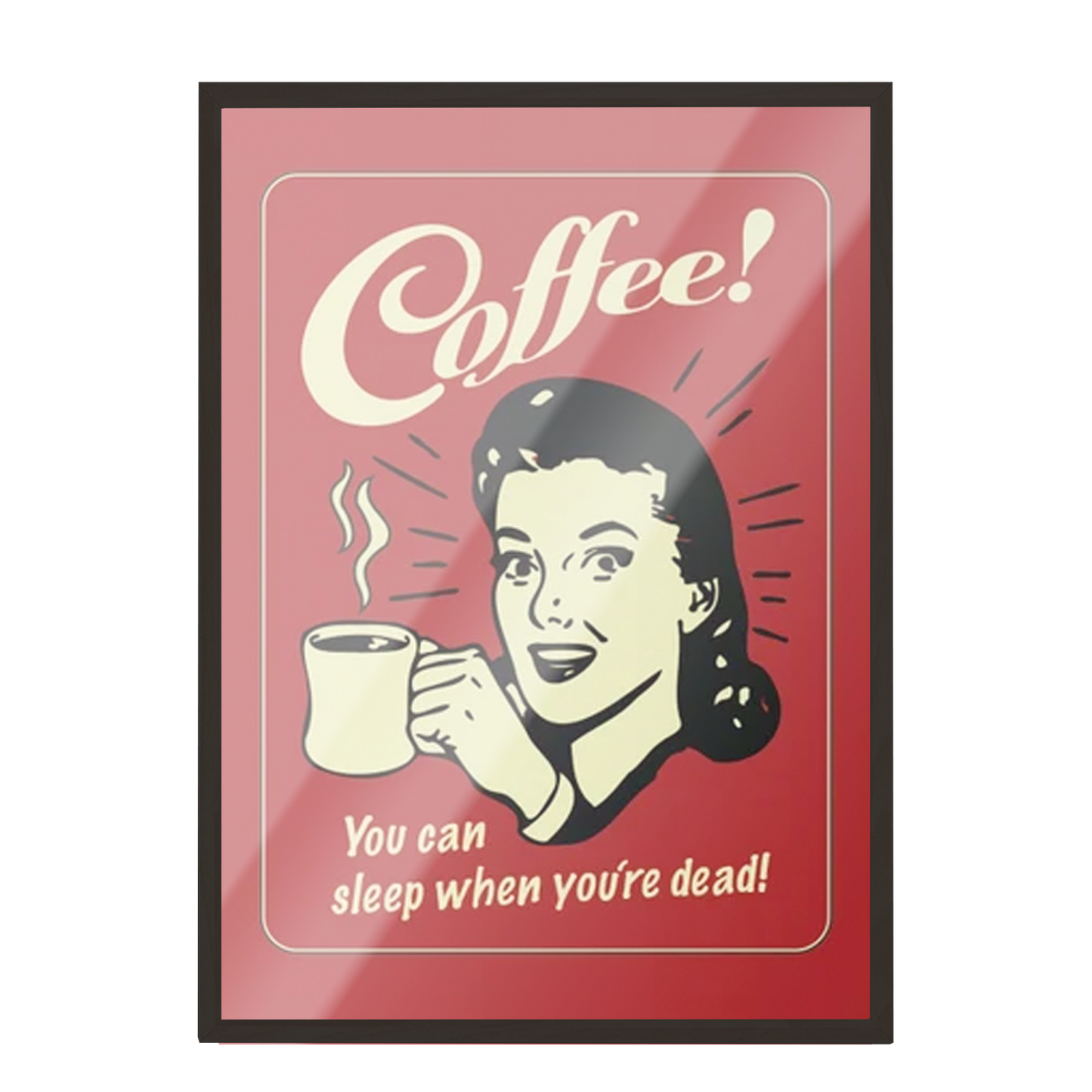 Poster vintage Cafe - You can stop when you are dead 118